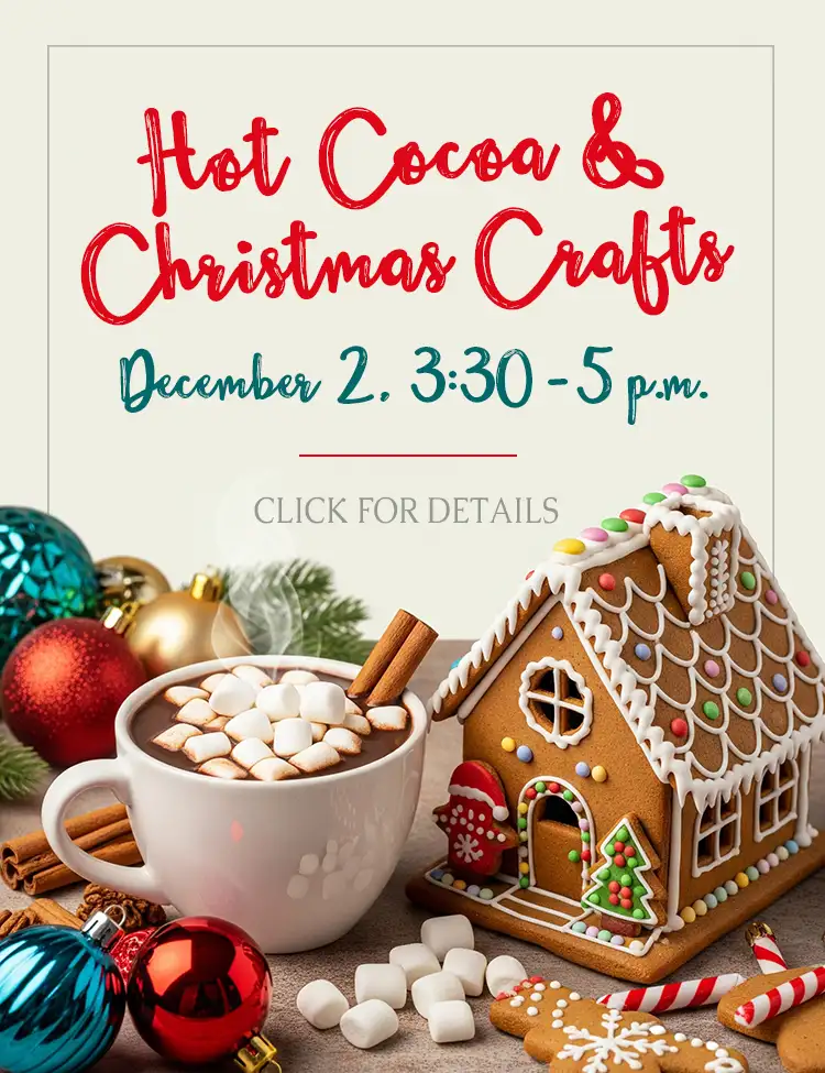Image of cup of cocoa with the words Hot Cocoa and Christmas Crafts Dec 2